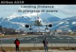 Airbus A319 Landing Distance in presenza di avarie A319 Landing Distance con avarie p. 1