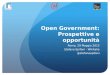 Open Government: Prospettive e opportunità Roma, 29 Maggio 2013 Stefano Epifani - Wikitalia @stefanoepifani
