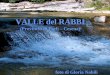 VALLE del RABBI (Provincia di Forlì – Cesena) foto di Gloria Nobili