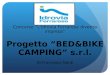 Concorso L'Idrovia Ferrarese diventa impresa Progetto BED&BIKE CAMPING s.r.l. Di Francesca Nordi