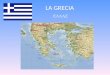 LA GRECIA superficie:131.957 km2 popolazione:11.018.000 abitanti nome ufficiale:Hellìnikì Dimokratìa densità:83 ab/km2 popolazione urbana:60,8% lingua:greco