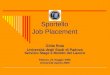 Sportello Job Placement Gilda Rota Università degli Studi di Padova Servizio Stage e Mondo del Lavoro Padova, 24 maggio 2006 Università Aperta 2006