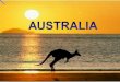 LAustralia si trova nellEmisfero Sud. Le stagioni in Australia sono opposte rispetto alle nostre:quando è estate da noi,là è inverno. Posizione