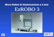 Micro-Robot di dispensazione a 3 assi EzROBO 3. Facilmente programmabile grazie al software originale IEI. Il software originale IEI è stato creato appositamente