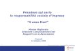 0 Direzione Comunicazione - Unità Rapporti con le Associazioni Frascati 14 ottobre 2005 Prendere sul serio la responsabilità sociale dimpresa il caso Enel