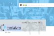 ESAMI DI STATO 2012. Esami di Stato – Commissione web Sintesi del processo Il processo relativo all’esame di Stato si articola prima in ambiente SIDI