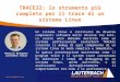 Www.lauterbach.com TRACE32: lo strumento più completo per il trace di un sistema Linux Un sistema linux è costituito da diverse componenti software molto