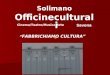 Solimano Officineculturali “ FABBRICHIAMO CULTURA” Cinema/Teatro/Musica/Arte Savona