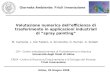 M. Campolo, L. Del Fabbro, A. Simonetto, G. Roman, A. Soldati Udine, 20 Giugno 2008 Valutazione numerica dell’efficienza di trasferimento in applicazioni