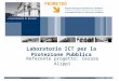 PROMETEO aprile ’15 Laboratorio ICT per la Protezione Pubblica Referente progetto: Cesare Alippi