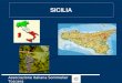 Associazione Italiana Sommelier Toscana SICILIA. Associazione Italiana Sommelier Toscana Sicilia ● E’ l’isola più grande del Mediterraneo (kmq 25.707)