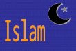 Islam parola araba che significa accettazione, abbandono, sottomissione Infatti musulmano deriva da Muslim, da sottomettersi a Dio. religione monoteistica