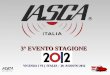 3° EVENTO STAGIONE VICENZA ( VI ) ITALIA - 26 AGOSTO 2012