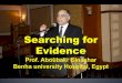 Search for evidence