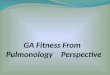 Anesthesia fitness from pulmonology perspective