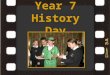 Year 7 History Day2