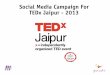 Social Media Case Study: TEDx Jaipur 2013