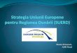 Strategia Uniunii Europene pentru Regiunea Dunării (SUERD)