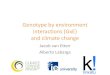 Genotype by environment interactions gx e and climate change