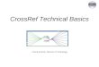 CrossRef How-to: A Technical Introduction to the Basics of CrossRef, Chuck Koscher
