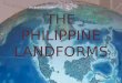 The philippine landforms