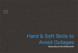 Hard & Soft Skills to Avoid Outages by Pascal-Louis Perez