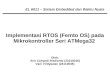Implementasi RTOS (Femto OS) pada Mikrokontroller Seri ATMega32