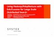 [Hic2011] using hadoop lucene-solr-for-large-scale-search by systex