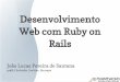 Desenvolvimento web com Ruby on Rails (parte 6)