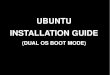 How to  Install Ubuntu as Dual