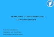 BAKKEVEEN, 27 SEPTEMBER 2012 LCGW-lunch pensant Transformatiefabriek Marianne van den Anker, Rob Oudkerk en Erik Braun | 1
