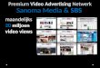 Premium Video Advertising Netwerk Sanoma Media & SBS maandelijks 20 miljoen video views
