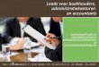 Zoekmijnboekhouder.nl Leads voor boekhouders, administratiekantoren en accountants A. Dortsmanplein 4 | 1411RC Naarden | Tel: +31 (0)35 678 37 18 | KVK