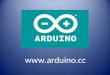 Www.arduino.cc. Arduino is HARDWARE Meet the Arduino FAMILY Uno Mega Lilypad Ethernet Leonardo Mini Bluetooth Nano En meer
