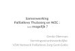 Samenwerking Palliatieve Thuiszorg en WZC : (on) mogelijk ? Gerda Okerman Vormingsverantwoordelijke VZW Netwerk Palliatieve Zorg Gent-Eeklo