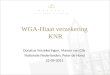 WGA-Hiaat verzekering KNR Donatus Verzekeringen, Manon van Gils Nationale Nederlanden, Peter de Hond 22-09-2011