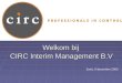 Welkom bij CIRC Interim Management B.V Zeist, 9 december 2009