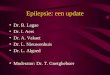 Epilepsie: een update Dr. B. Lagae Dr. I. Aers Dr. A. Vakaet Dr. L. Nieuwenhuis Dr. L. Algoed Moderator: Dr. T. Goetghebuer