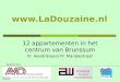 Www.LaDouzaine.nl 12 appartementen in het centrum van Brunssum Pr. Hendriklaan/ Pr. Marijkestraat Deelnemers