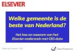 Arthur van Leeuwen - 2011 Welke gemeente is de beste van Nederland? Het hoe en waarom van het Elsevier-onderzoek met CBS-data