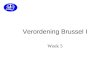 Verordening Brussel I Week 5. © mr. J. Keizer, 2008 Opbouw Brussel I (EEX-Vo) onderwerpen: a.bevoegdheid van rechters b.erkenning