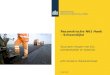 18-6-2012 Reconstructie N61 Hoek – Schoondijke Duurzaam inkopen met CO 2 - prestatieladder en DuboCalc John Duijsens, Rijkswaterstaat