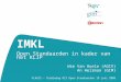 IMKL Open Standaarden in kader van het KLIP Wim Van Huele (AGIV) An Heirman (GIM) FLAGIS – Studiedag GIS Open Standaarden 18 juni 2008
