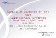 Symposium Diabetes en het Hart Cardiorenaal syndroom Amsterdam,17 april 2008 Henk Bilo ZIF, Isala Klinieken, Zwolle UMC, Groningen