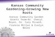 Growing New Roots--Kansas Community Gardens 2012 Annual Conf