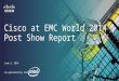 Cisco at EMC World 2014 Post Show Report