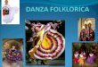 Danza Folklorica