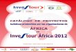Catalogo de proyectos turisticos promovidos por organizaciones de AFRICA en InvestourAfrica2012