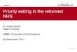 Judith Smith: Priority setting in the reformed NHS