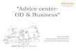 Advice Center: OD & Business
